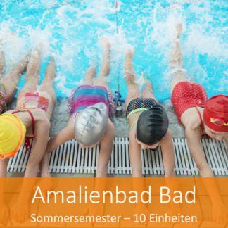 Amalienbad | 10EH | Sommersemester 2026/27