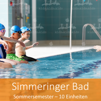 Schwimmkurs für Kindergärten | Simmeringer Bad | 10EH
